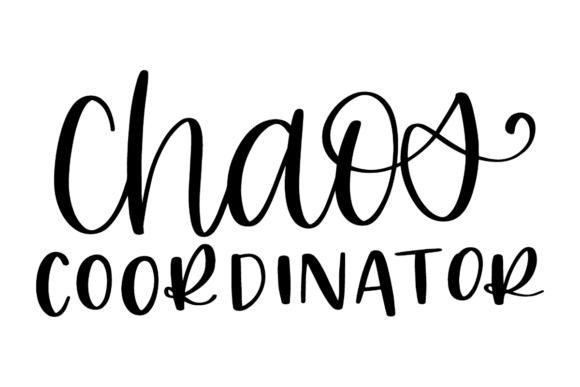 Chaos Coordinator, Mom Life: A Stylish Embroidery Design