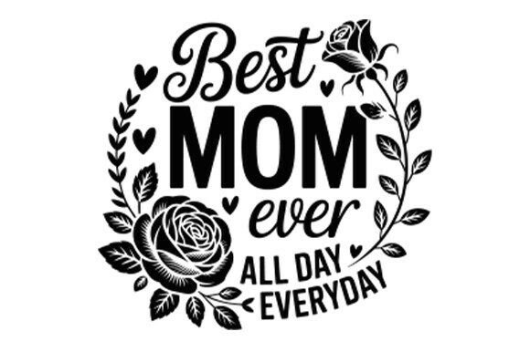Floral Mom, Rose Flower for Mother's Day