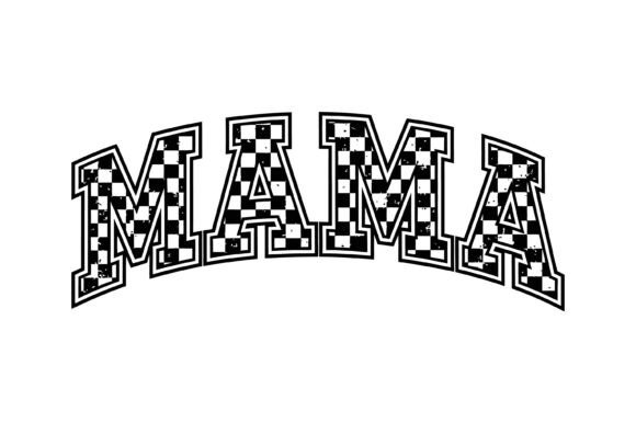 Mama Checkered Svg: A Bold and Versatile Embroidery Design