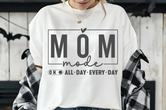 Mom Mode on All Day SVG: A Versatile Embroidery Design