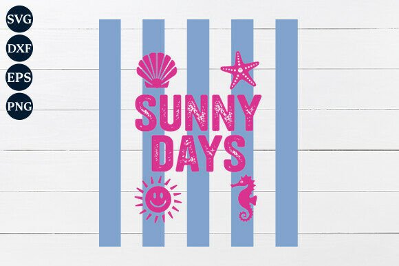 Sunny Days SVG: A Burst of Summer Cheer